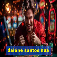 daiane santos nua